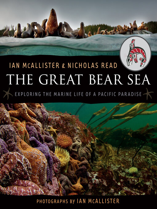Title details for The Great Bear Sea by Ian McAllister - Wait list